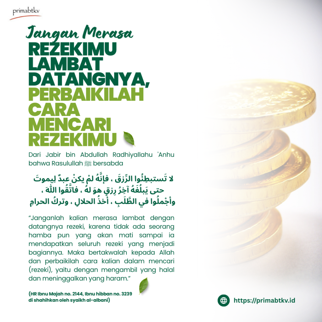 jangan merasa rezeki terlambat