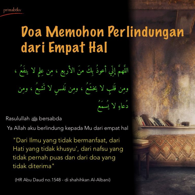 Berlindunglah dari Empat Hal