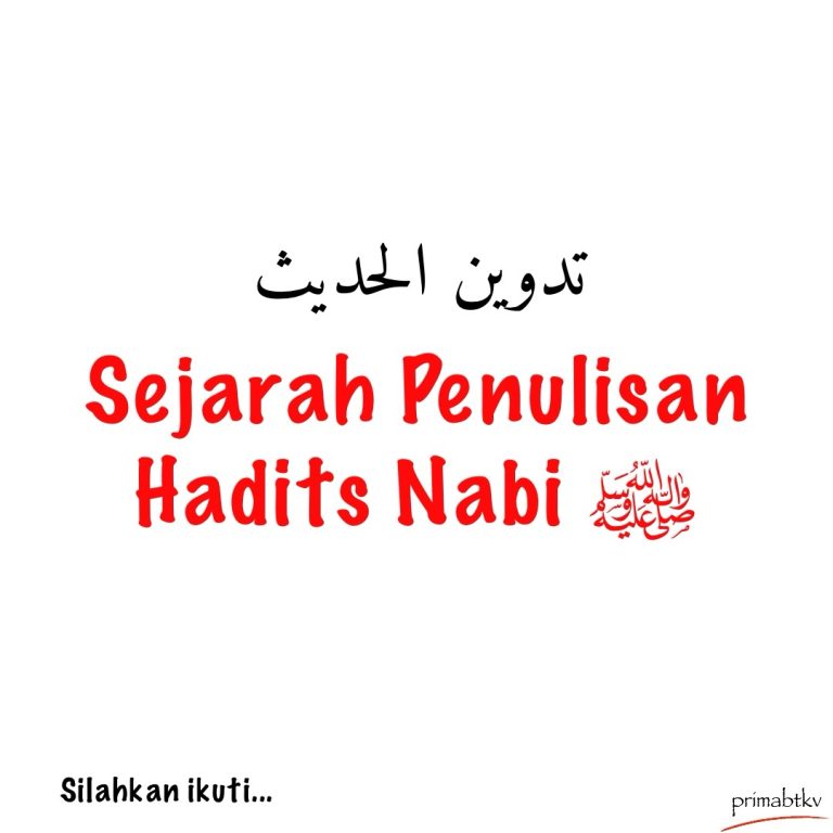 Sejarah Penulisan Hadits